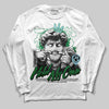 Jordan 5 “Lucky Green” DopeSkill Long Sleeve T-Shirt New Hold My Own Graphic Streetwear - White