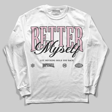 Jordan 5 OG “35th Anniversary” DopeSkill Long Sleeve T-Shirt Better Myself Graphic Streetwear - White 