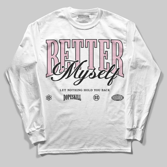 Jordan 5 OG “35th Anniversary” DopeSkill Long Sleeve T-Shirt Better Myself Graphic Streetwear - White 