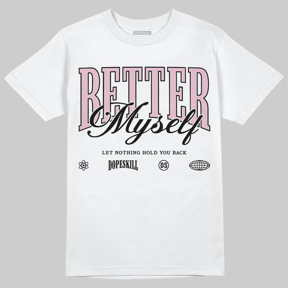 Jordan 5 OG “35th Anniversary” DopeSkill T-Shirt Better Myself Graphic Streetwear - White 