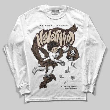A Ma Maniére x Air Jordan 4 “Dark Mocha” DopeSkill Long Sleeve T-Shirt Nevermind Graphic Streetwear - White