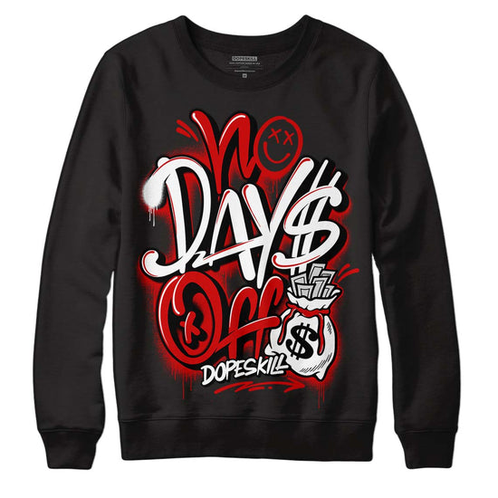 Jordan 1 Retro Low "Black Toe" DopeSkill Sweatshirt No Days Off Graphic Streetwear - Black