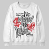 Jordan 10 OG “Steel” DopeSkill Sweatshirt No Money No Love Typo Graphic Streetwear - White