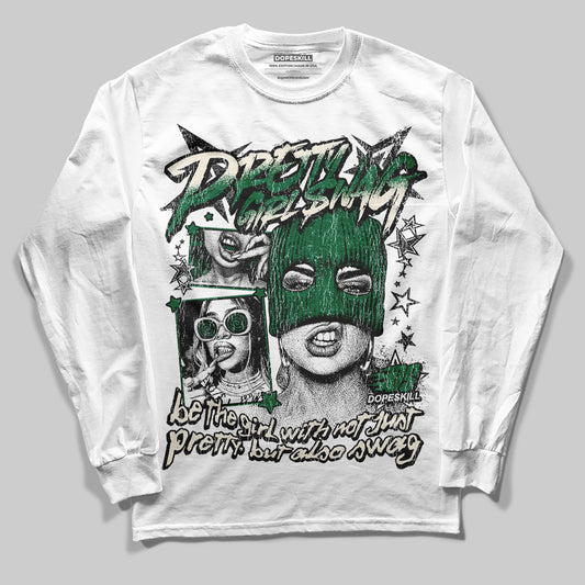 Jordan 13 GS “Pine Green” DopeSkill Long Sleeve T-Shirt Pretty Girl Swag Graphic Streetwear - White