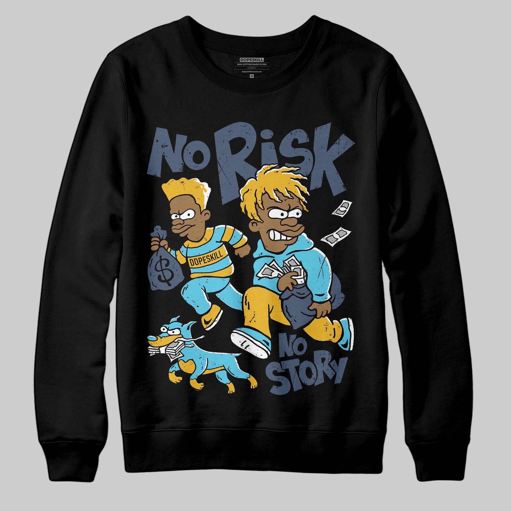 Jordan 11 Retro Gamma Blue (2025) DopeSkill Sweatshirt No Risk No Story Graphic Streetwear - Black