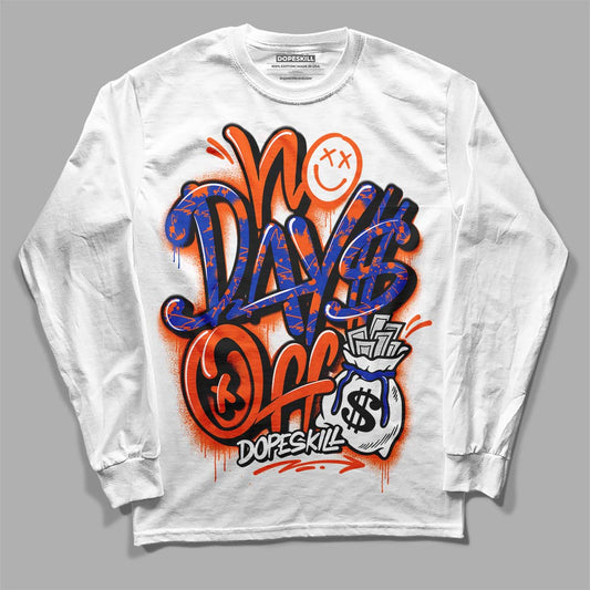 Dunk Low Futura Orange Blaze DopeSkill Long Sleeve T-Shirt No Days Off Graphic Streetwear - White