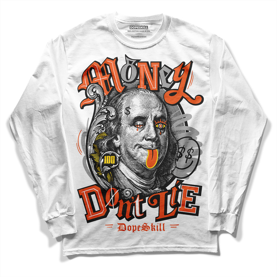 Jordan 3 Georgia Peach DopeSkill Long Sleeve T-Shirt Money Don't Lie Graphic Streetwear - White