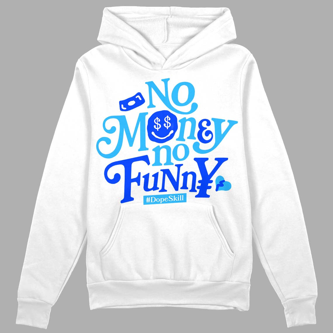 Jordan 2 Low "University Blue" DopeSkill Hoodie Sweatshirt No Money No Funny Graphic Streetwear - White