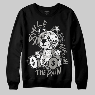 Jordan 3 Retro Pure Money DopeSkill Sweatshirt Smile Through The Pain Graphic Streetwear - Black