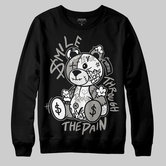 Jordan 3 Retro Pure Money DopeSkill Sweatshirt Smile Through The Pain Graphic Streetwear - Black