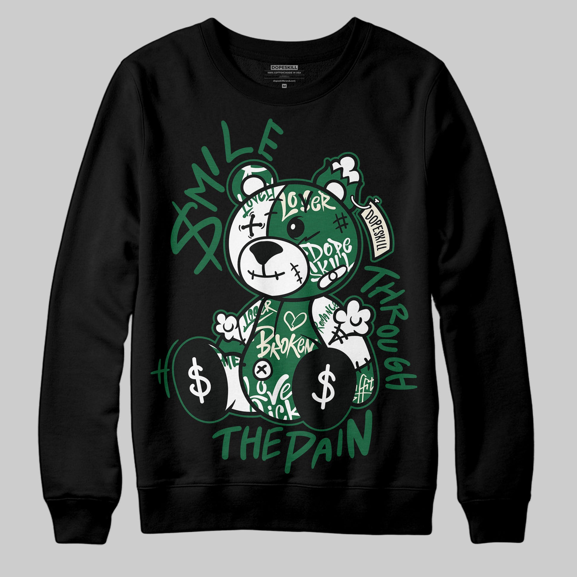 Jordan 13 GS “Pine Green” DopeSkill Sweatshirt Smile Through The Pain Graphic Streetwear - Black