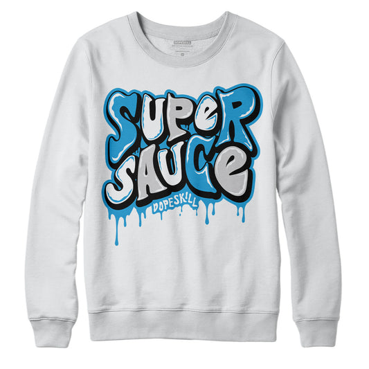 Jordan 4 Retro Military Blue DopeSkill Sweatshirt Super Sauce Graphic Streetwear - White