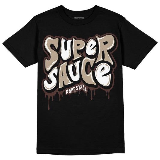 Jordan 1 High OG “Latte” DopeSkill T-Shirt Super Sauce Graphic Streetwear - Black
