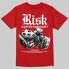 Jordan 4 Toro Bravo DopeSkill T-Shirt Risk Is Better Than Regret Graphic Streetwear - Red