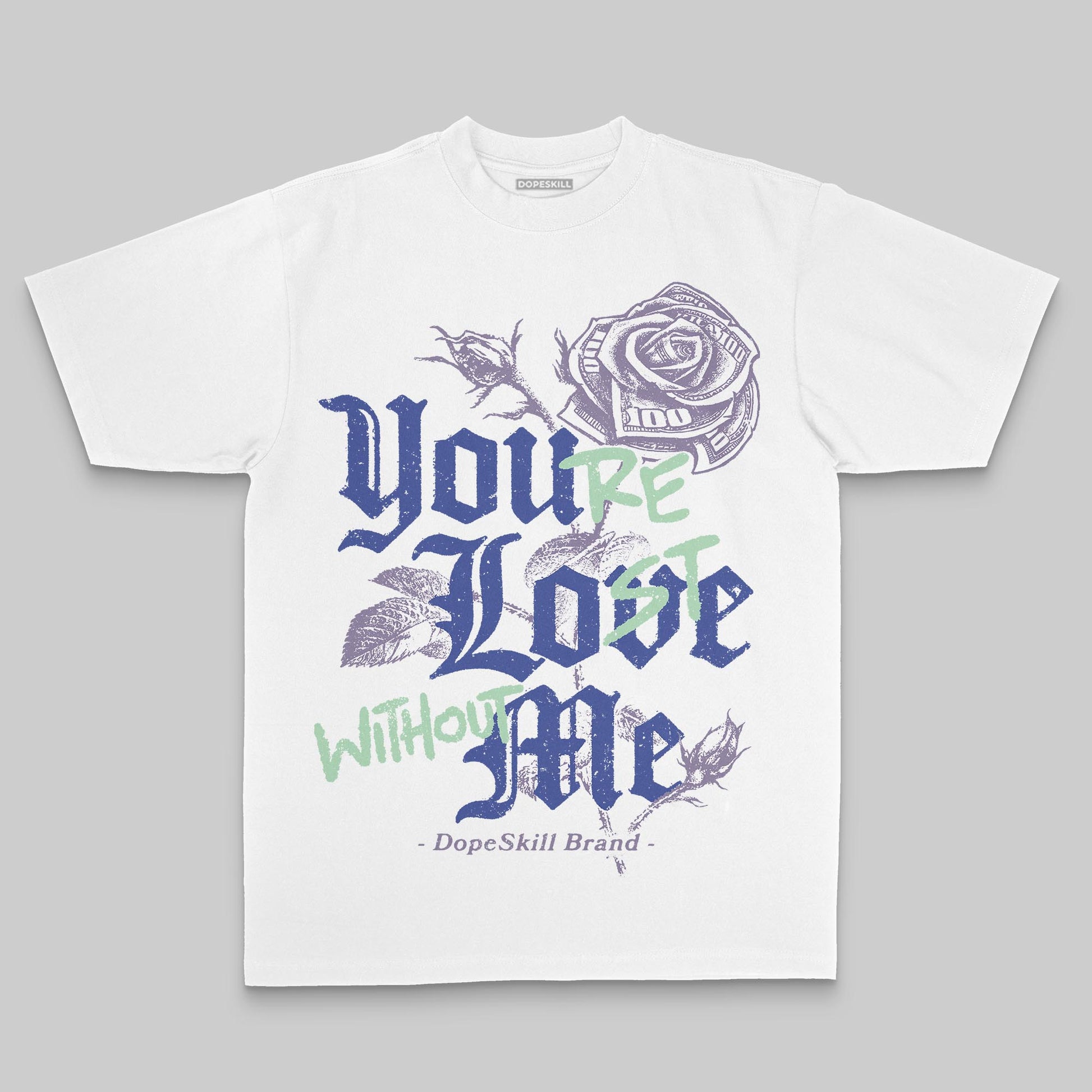 Jordan 1 Retro Low OG Zion Williamson Voodoo Alternate DopeSkill Premium T-Shirt You’re Lost Without Me Graphic Streetwear - White 