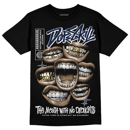 Jordan 3 "Midnight Navy" DopeSkill T-Shirt The Mouth With No Droughts Graphic Streetwear - black