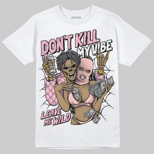 AMIRI White & Pink Stars Court Sneakers DopeSkill T-Shirt Don't Kill My Vibe Graphic Streetwear - White