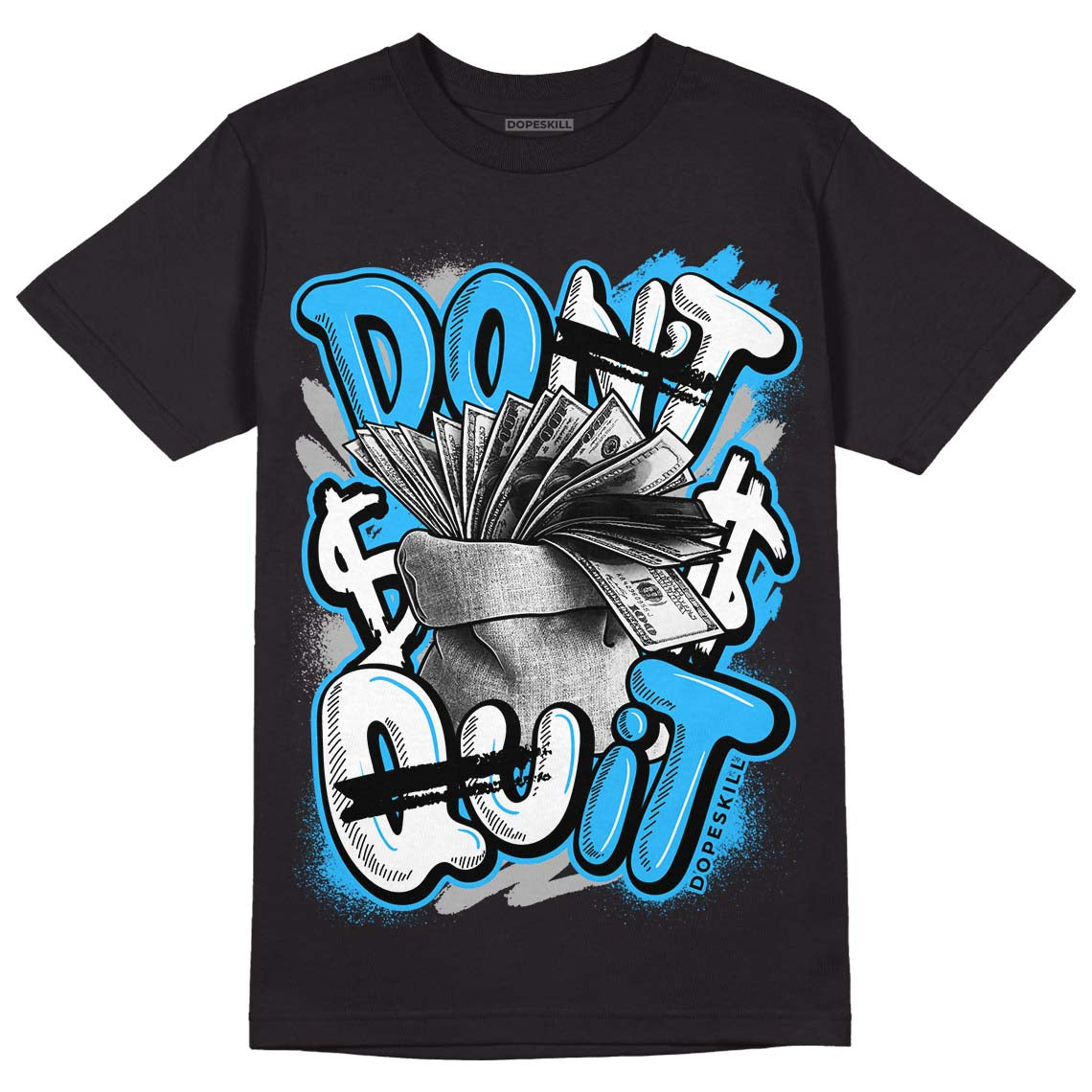 Jordan 2 Low "University Blue" DopeSkill T-Shirt Don't Quit Graphic Streetwear - Black