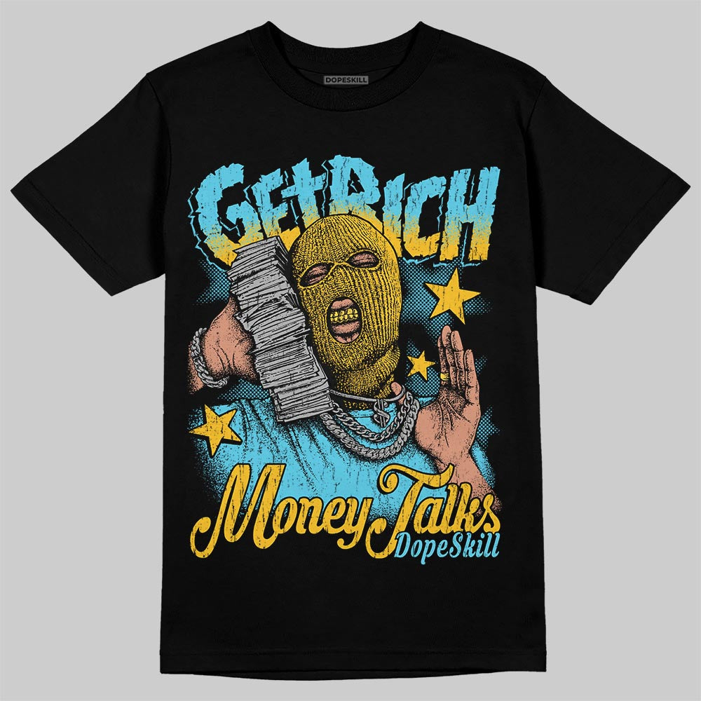 Jordan 11 Retro Gamma Blue (2025) DopeSkill T-Shirt Get Rich Graphic Streetwear - Black