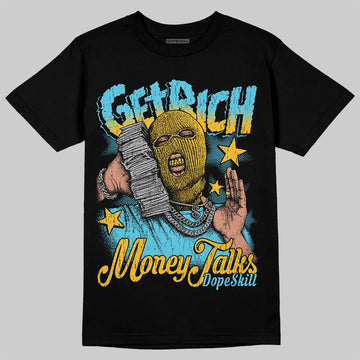 Jordan 11 Retro Gamma Blue (2025) DopeSkill T-Shirt Get Rich Graphic Streetwear - Black