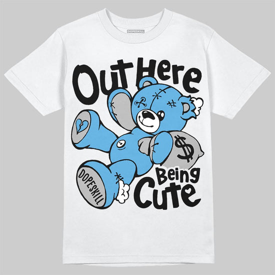 Jordan 14 Black and University Blue DopeSkill T-Shirt Out Here Being Cute Graphic Streetwear - White 