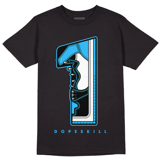 Jordan 1 High Retro OG “University Blue” DopeSkill T-Shirt No.1 Graphic Streetwear - Black