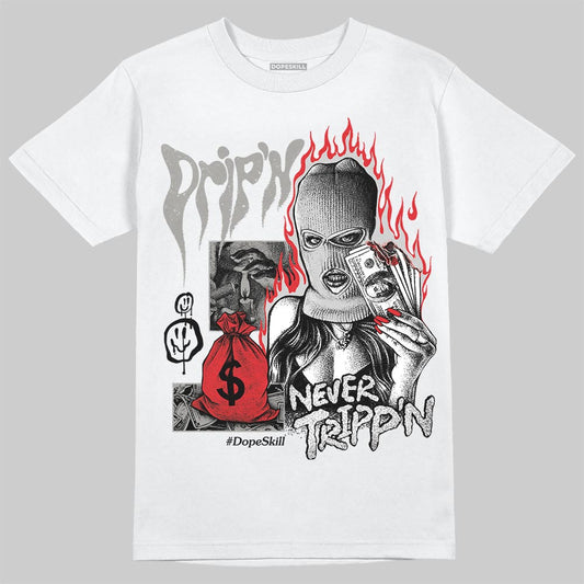 Jordan 3 Retro Pure Money DopeSkill T-Shirt Drip'n Never Tripp'n Graphic Streetwear - White
