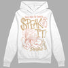 TAN Sneakers DopeSkill Hoodie Sweatshirt Speak It Graphic Streetwear - White