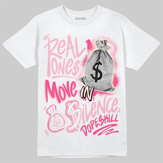 Jordan 4 "Iced Carmine" DopeSkill T-Shirt Real Ones Move In Silence Graphic Streetwear - White