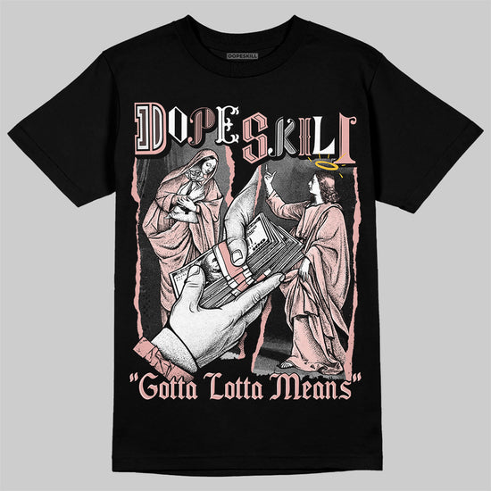 Lanvin Leather Curb Glitter Pale Pink DopeSkill T-Shirt Gotta Lotta Means Graphic Streetwear  - Black