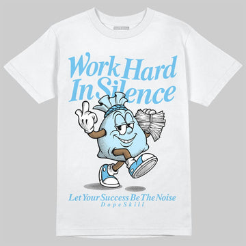 Jordan 11 Retro Legend Blue DopeSkill T-Shirt Work Hard In Silence Graphic Streetwear - White