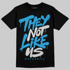 Jordan 4 Retro Military Blue DopeSkill T-Shirt They Not Like Us Graphic Streetwear - Black