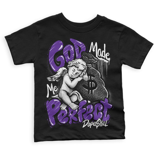 Jordan 3 Dark Iris DopeSkill Toddler Kids T-shirt God Made Me Perfect Graphic Streetwear - Black 