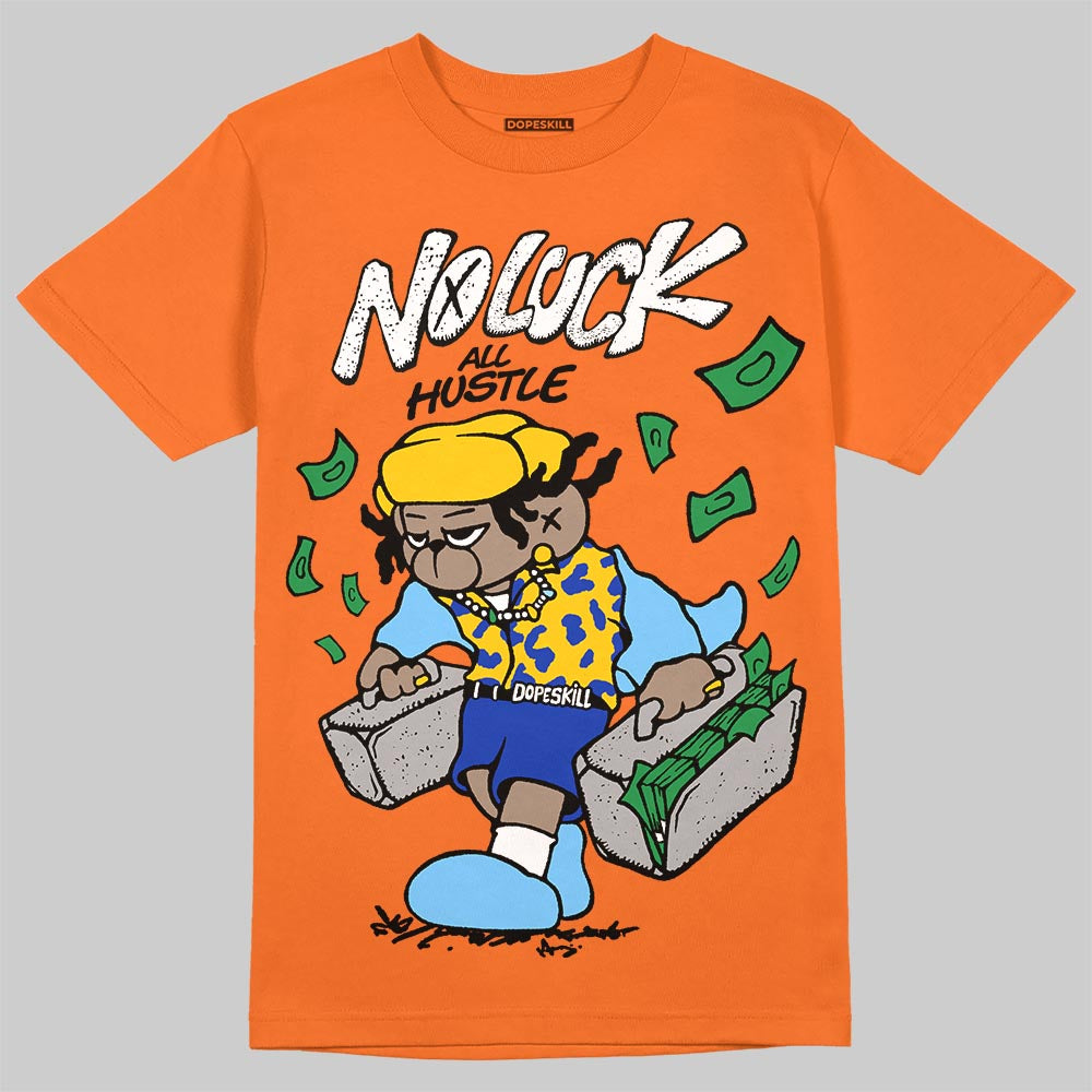 Orange, Black and White Sneakers DopeSkill T-Shirt No Luck, All Hustle Graphic Streetwear - Orange