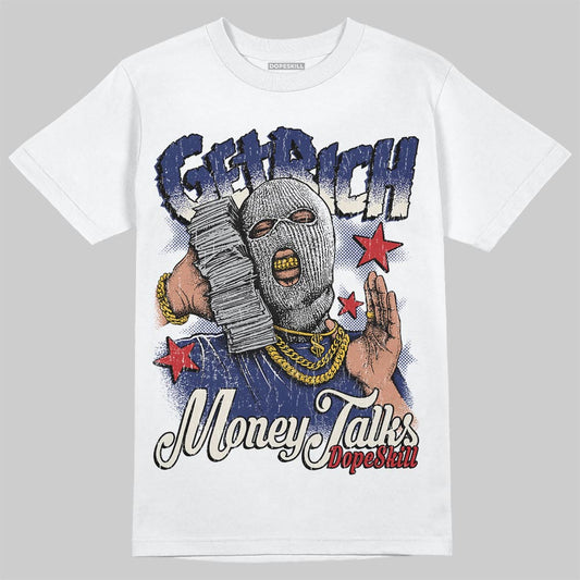 Jordan 11 “Rare Air” DopeSkill T-Shirt Get Rich Graphic Streetwear - White