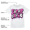 Hyper Violet 4s DopeSkill T-Shirt Super Sauce Graphic