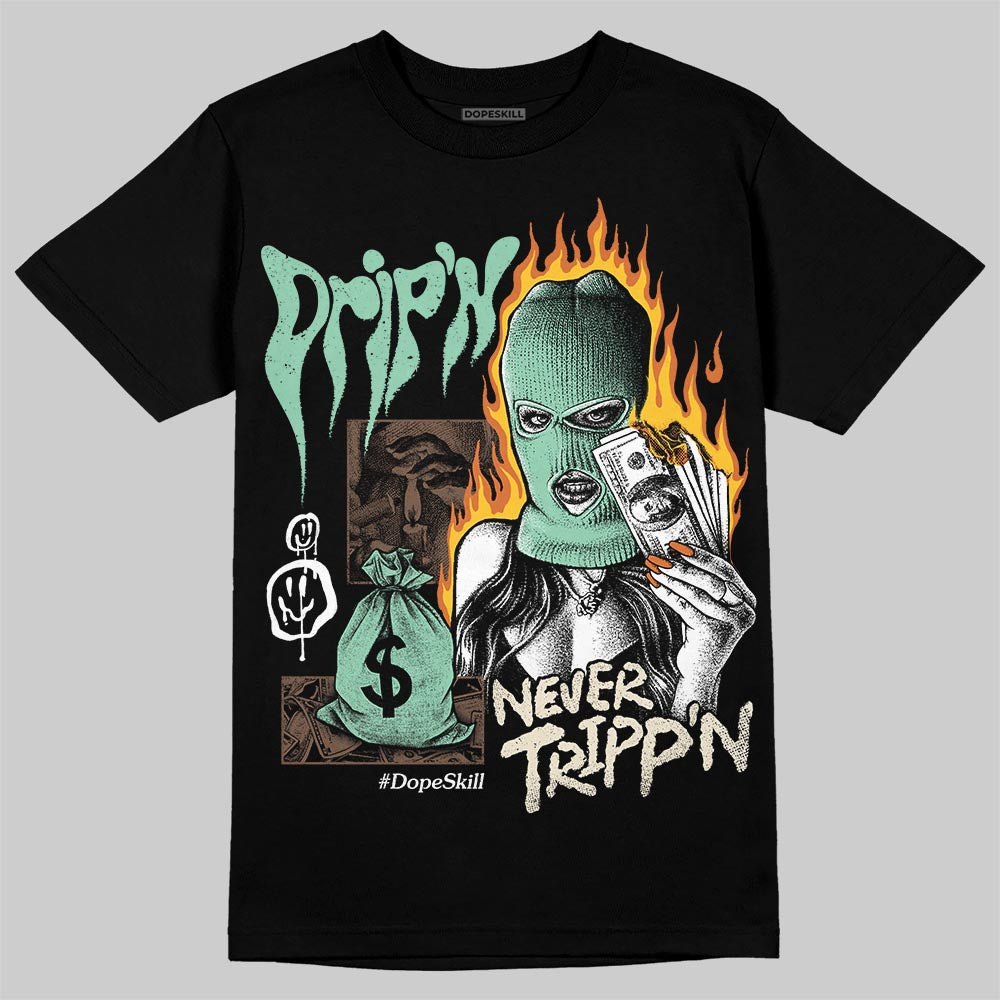 SB Dunk Low Rodeo Tourmaline DopeSkill T-Shirt Drip'n Never Tripp'n Graphic Streetwear - black