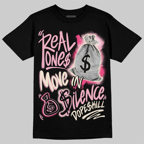 Jordan 4 "Iced Carmine" DopeSkill T-Shirt Real Ones Move In Silence Graphic Streetwear - Black