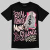 Jordan 4 "Iced Carmine" DopeSkill T-Shirt Real Ones Move In Silence Graphic Streetwear - Black