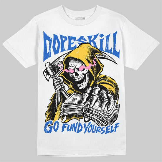 Jordan 3 Brazil DopeSkill T-Shirt Go Fund Your Self Graphic Streetwear - White