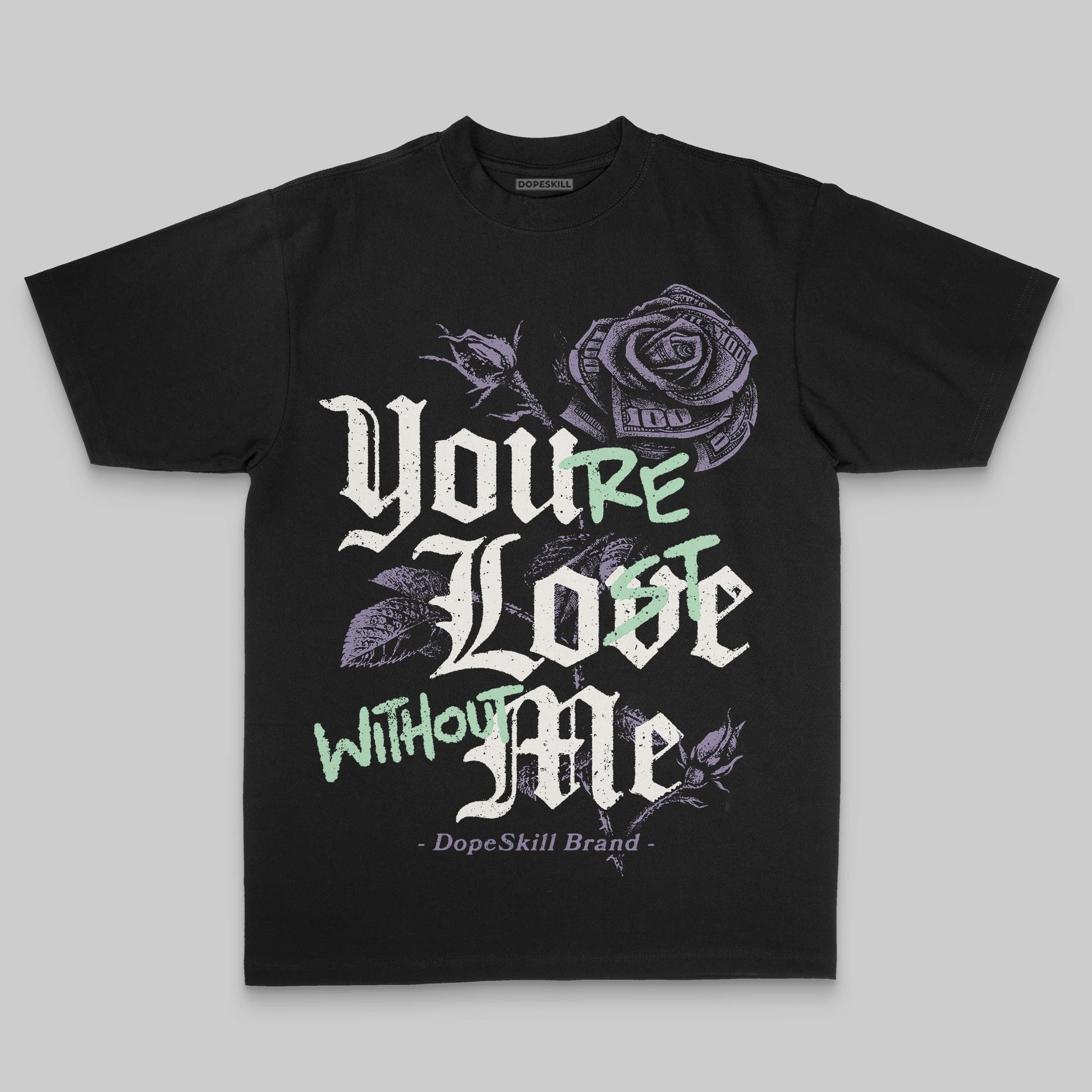 Jordan 1 Retro Low OG Zion Williamson Voodoo Alternate DopeSkill Premium T-Shirt You’re Lost Without Me Graphic Streetwear - Black