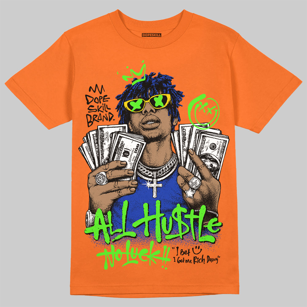 Orange Sneakers DopeSkill T-Shirt All Hustle No Luck Graphic Streetwear - Orange