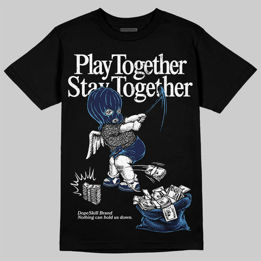 Jordan 3 "Midnight Navy" DopeSkill T-Shirt Play together, Stay together Graphic Streetwear - Black