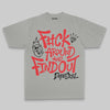 F#ck Around And Find Out DopeSkill Premium T-shirt Streetwear - Grey