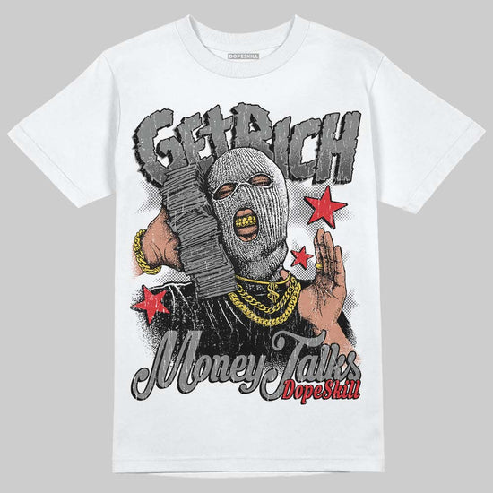 Jordan 10 Retro Shadow (2025) DopeSkill T-Shirt Get Rich Graphic Streetwear - WHite