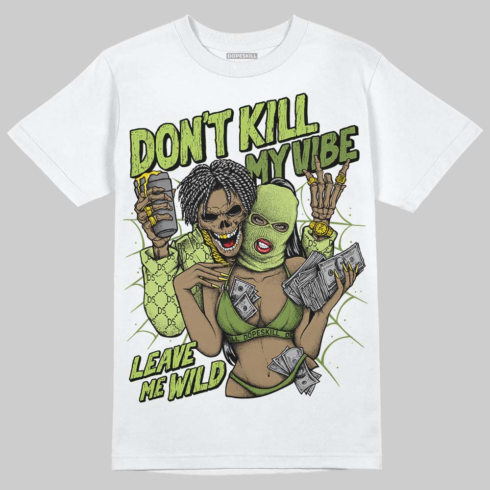 Dunk Low Pro SB 'Fruity Pack - Green Apple' DopeSkill T-Shirt Don't Kill My Vibe Graphic Streetwear - White