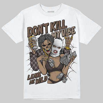 SoleFly x Air Jordan 12 Retro SP 'Cafecito/Baroque Brown' DopeSkill T-Shirt Don't Kill My Vibe Graphic Streetwear - White