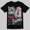 Fragment x UNION x Jordan 1 High OG “Varsity Red/Sport Royal” DopeSkill T-Shirt Real Ones Move In Silence Graphic Streetwear  black
