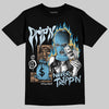 Jordan 4 Denim “Worn Blue” DopeSkill T-Shirt Drip'n Never Tripp'n Graphic Streetwear - Black