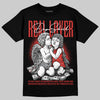 Jordan 4 Retro Toro Bravo DopeSkill T-Shirt Real Lover Graphic Streetwear - Black